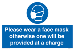 Please wear a face mask otherwise one will be provided at a charge